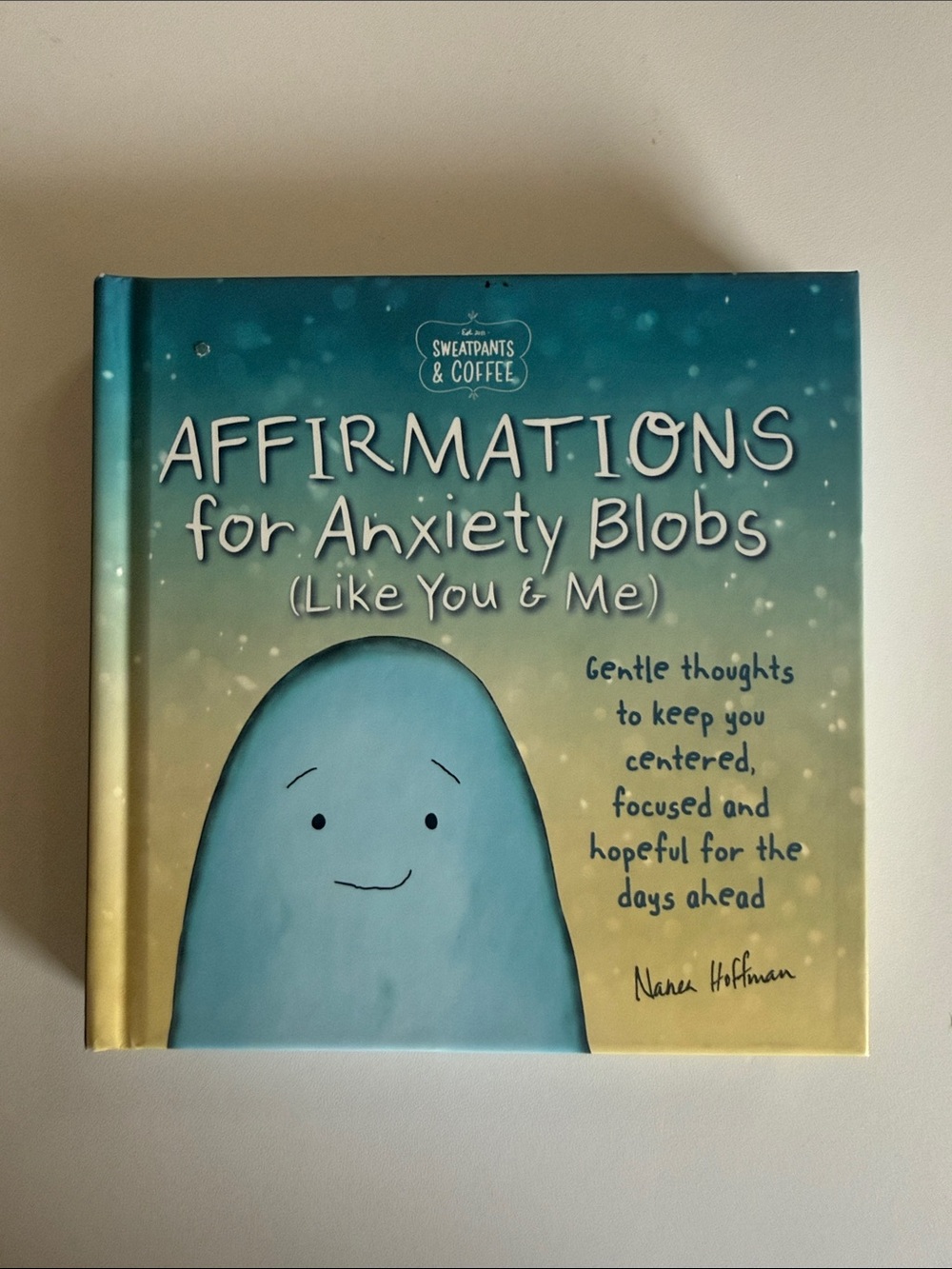 Affirmations for Anxiety Blobs' Therapy Book